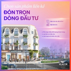 Nhà liền kề tại Vlasta Thủy Nguyên Hải Phòng – Cấu trúc sản phẩm linh hoạt tạo giá trị sử dụng dài hạn